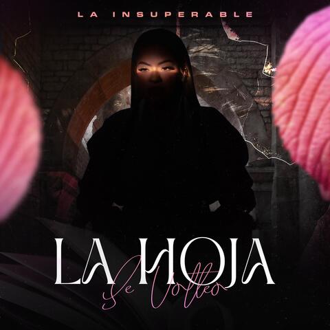 La Hoja Se Volteo
