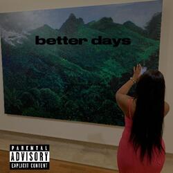 Better Days