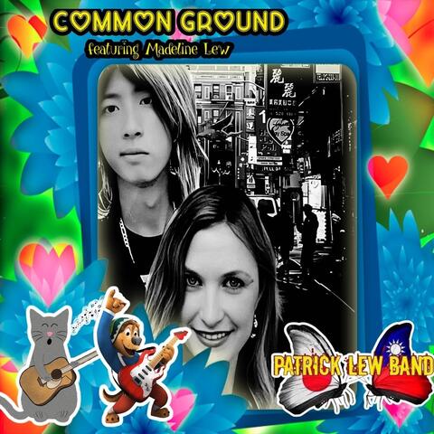 Common Ground (feat. Madeline Lew)