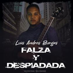 Falza y Despiadada