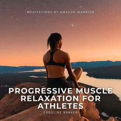Progressive Muscle Relaxation for Athletes with healing frequencies