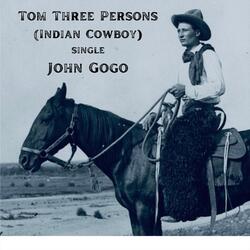 Tom Three Persons (Indian Cowboy)