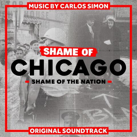 Shame of Chicago (Original Soundtrack)