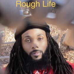 Rough Life (Radio Edit)