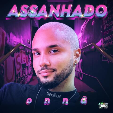 Assanhado