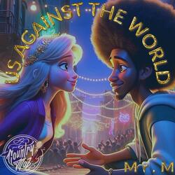 Us Against The World