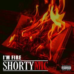 I'm Fire
