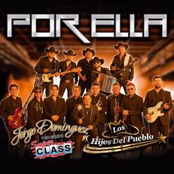 Por Ella (feat. Los Hijos del Pueblo)