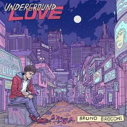 Underground Love
