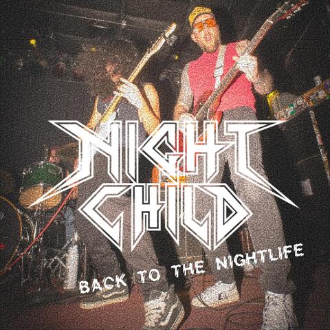 Back to the Nightlife