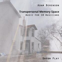 Transpersonal Memory Space