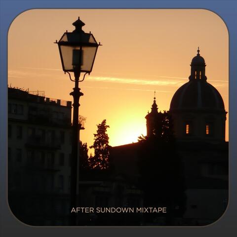 After Sundown Mixtape