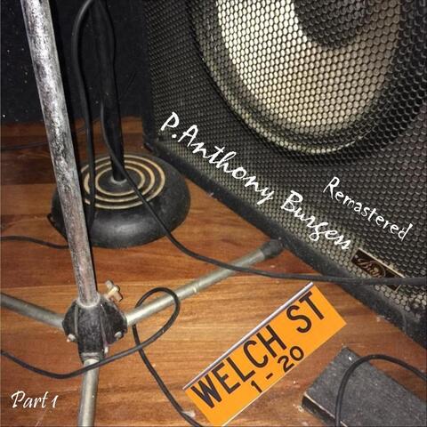 Welch Street, Pt. 1 (Remastered 2024)