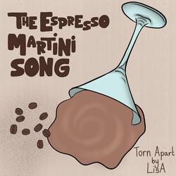 The Espresso Martini Song
