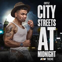 City Streets at Midnight (Ortiz Theme)