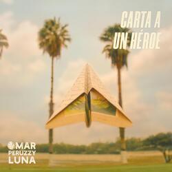 Carta a un Héroe