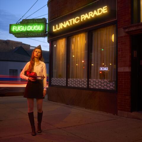 Lunatic Parade