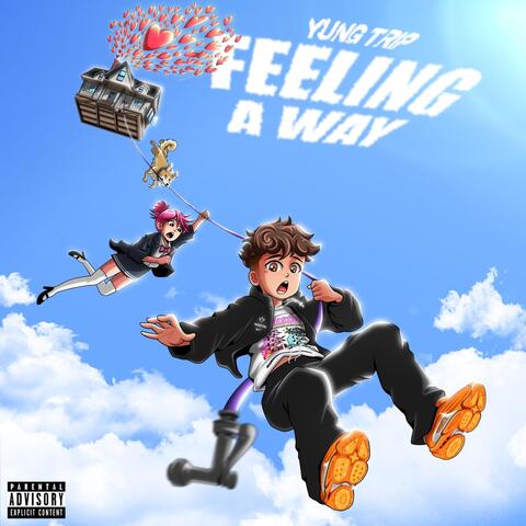 Feeling A Way