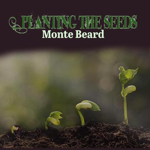 Planting the Seeds