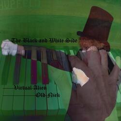 The Black and White Side
