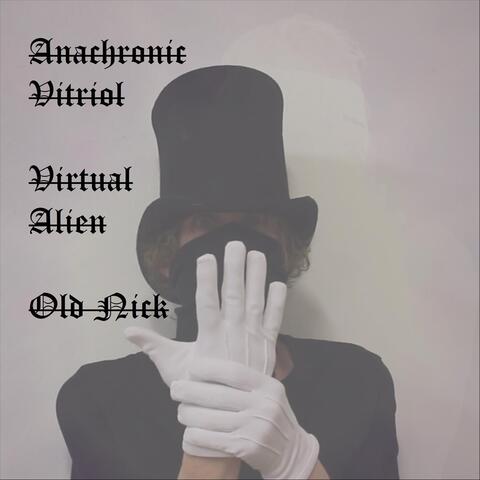 Anachronic Vitriol