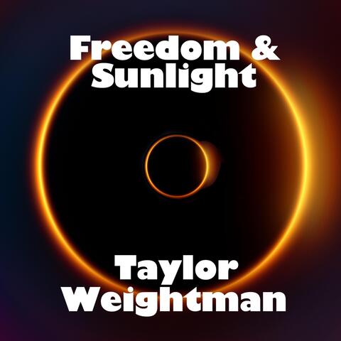Freedom & Sunlight