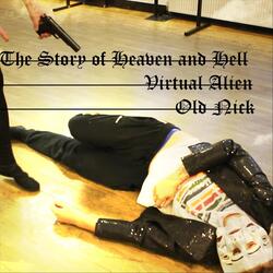 The Story of Heaven and Hell