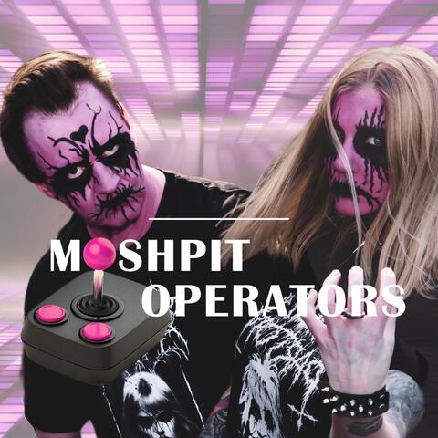 Mosh Pit Operators