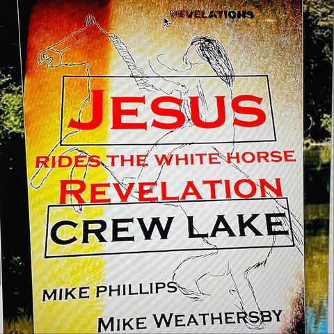 JESUS RIDES THE WHITE HORSE (REVELATION)
