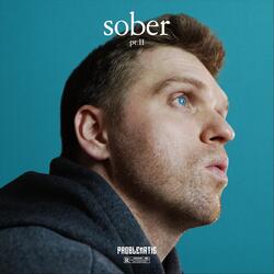 Sober Pt. 2