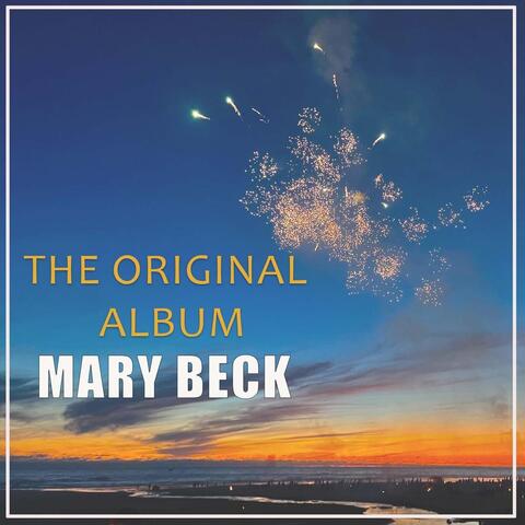 Mary Beck: The Original Album