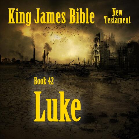 King James Bible, Book 42: Luke