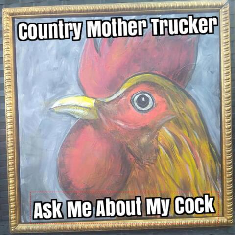 Ask Me About My Cock
