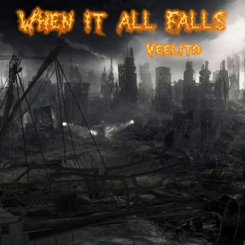 When It All Falls