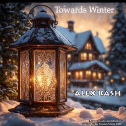 Towards Winter