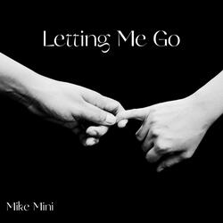 Letting Me Go