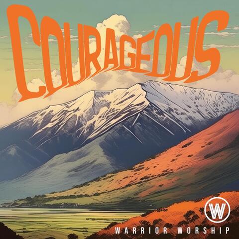 Courageous