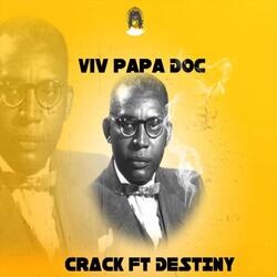 Viv Papa Doc (feat. Destiny)