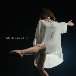 Black and White