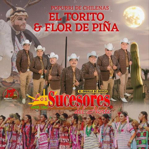 El Torito Y Flor De Piña (Popurrí De Chilenas)