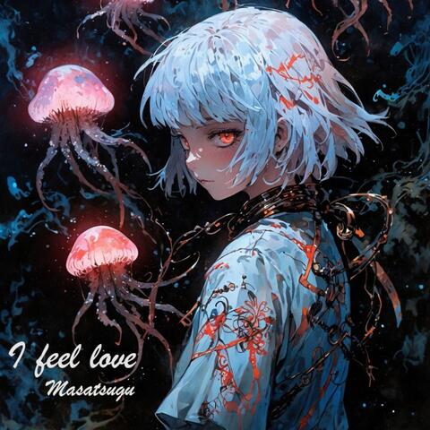 I Feel Love