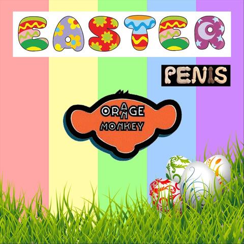 Easter Penis