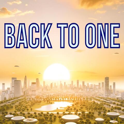 Back to One
