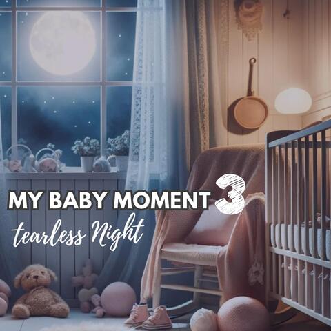 My Baby Moment 3