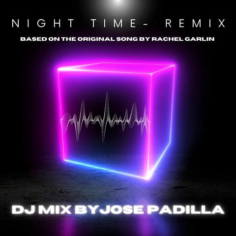 Night Time DJ Remix