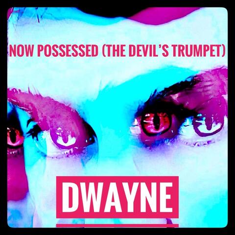 Now Possessed