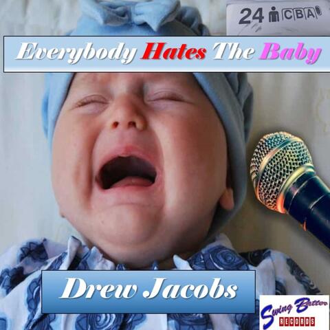 Everybody Hates The Baby