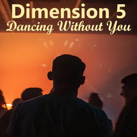 Dancing Without You