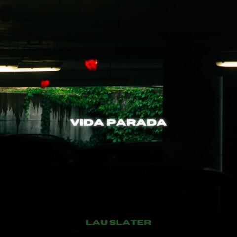vida parada