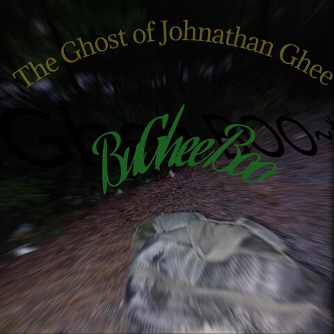 The Ghost of Johnathan Ghee